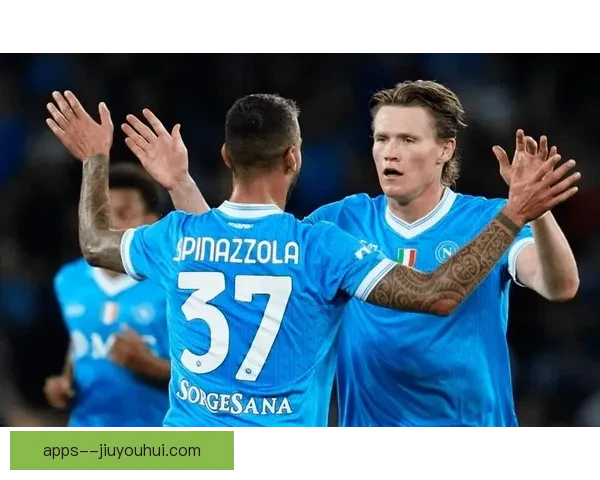 2025-26赛季意甲：孔蒂执教下那不勒斯展现强大胜率再创辉煌